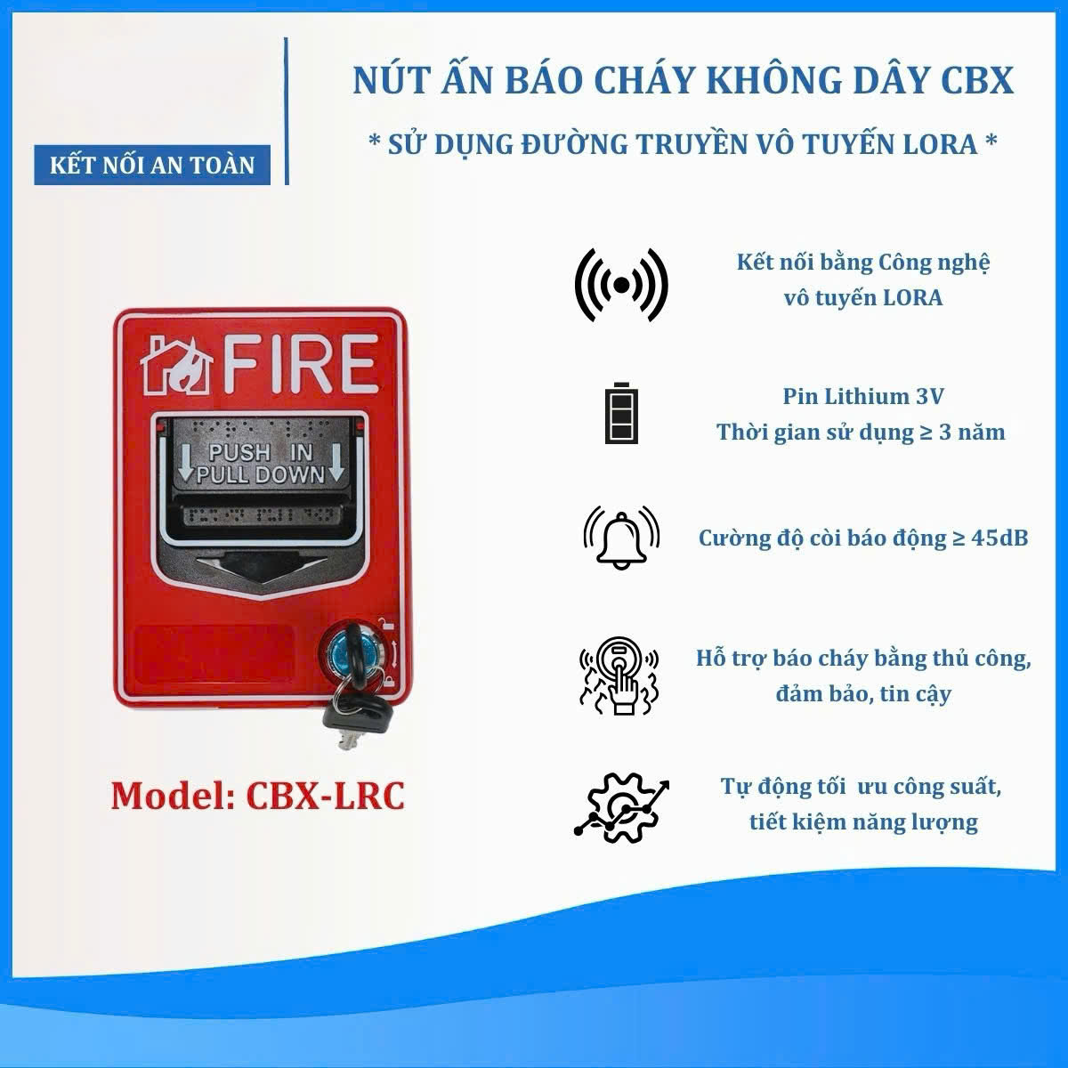 Nút Ấn Báo Cháy Không Dây CBX – LRC